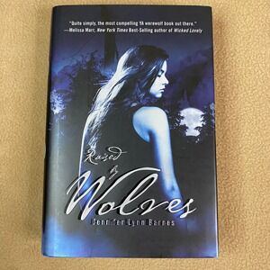 Raised by Wolves Jennifer Lynn Barnes YA Paranormal Werewolf Fantasy Novel Book
